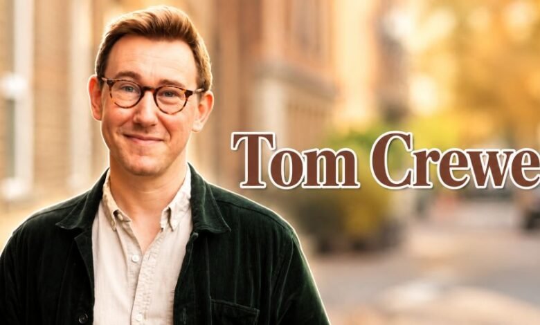 Tom Crewe