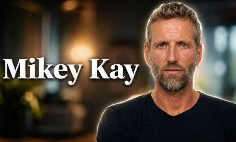 Mikey Kay