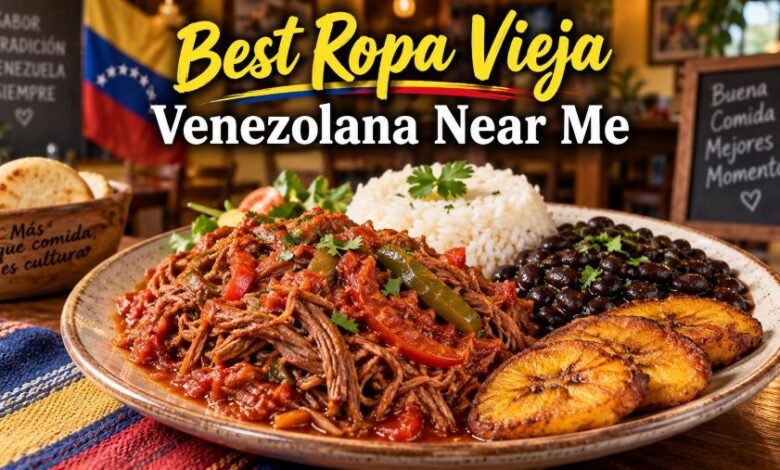 Best Ropa Vieja Venezolana Near Me