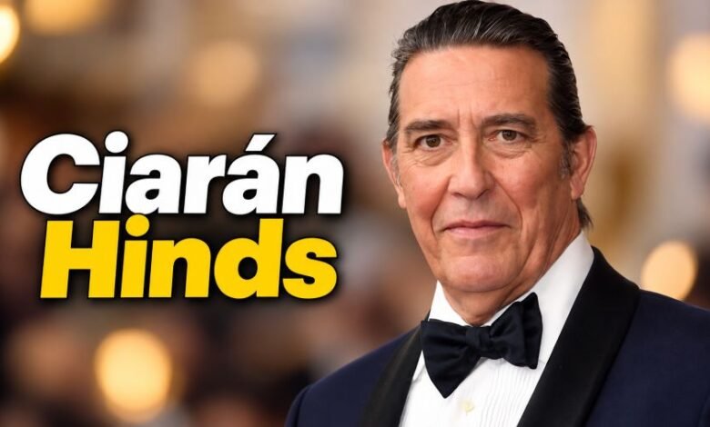 Ciarán Hinds